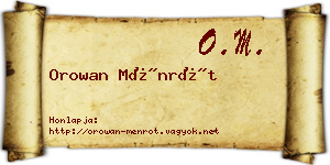 Orowan Ménrót névjegykártya